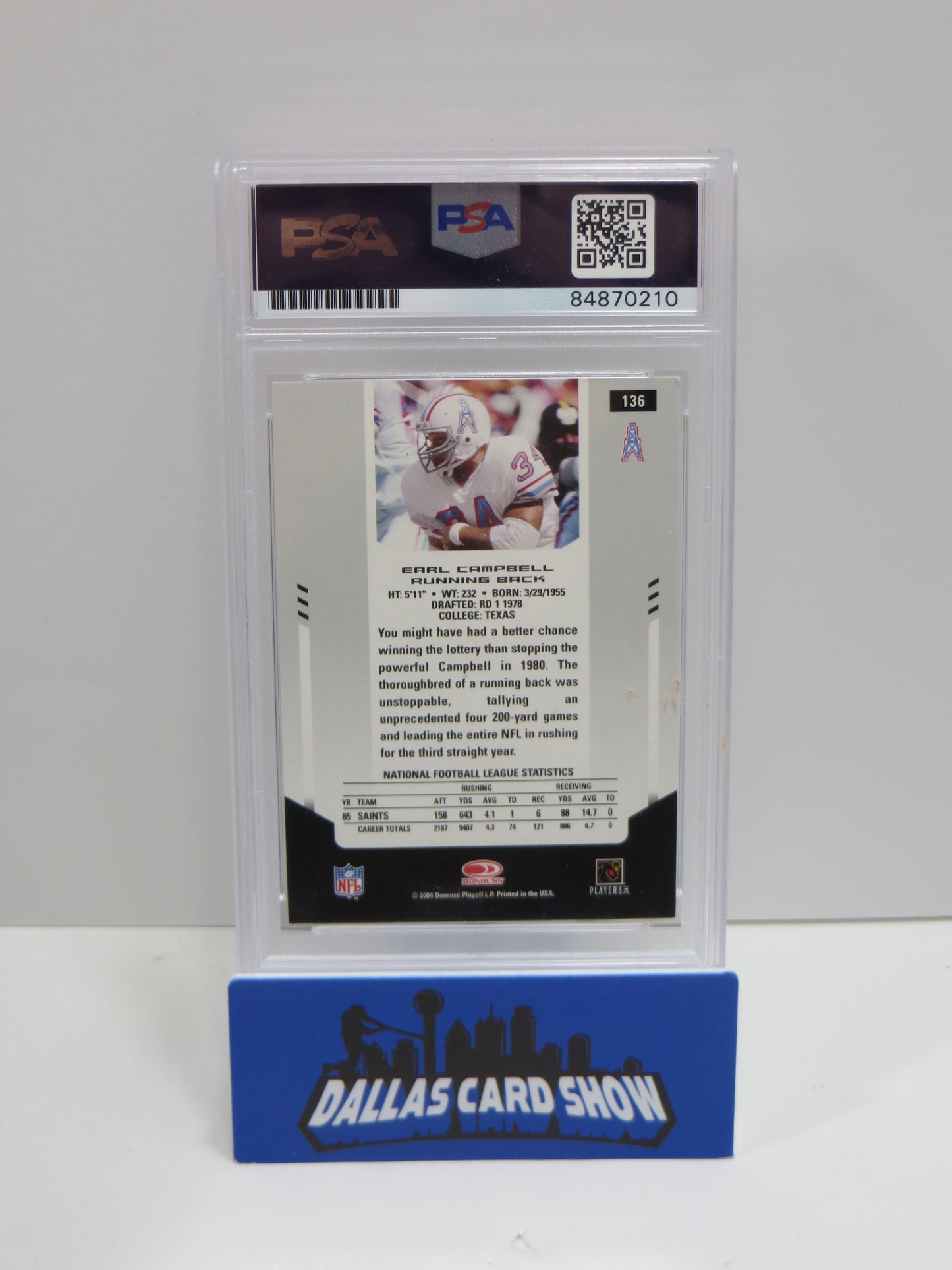 EARL CAMPBELL SIGNED 2004 DONRUSS PLAYOFF #136 Football Card PSA SLAB Authentic AUTO