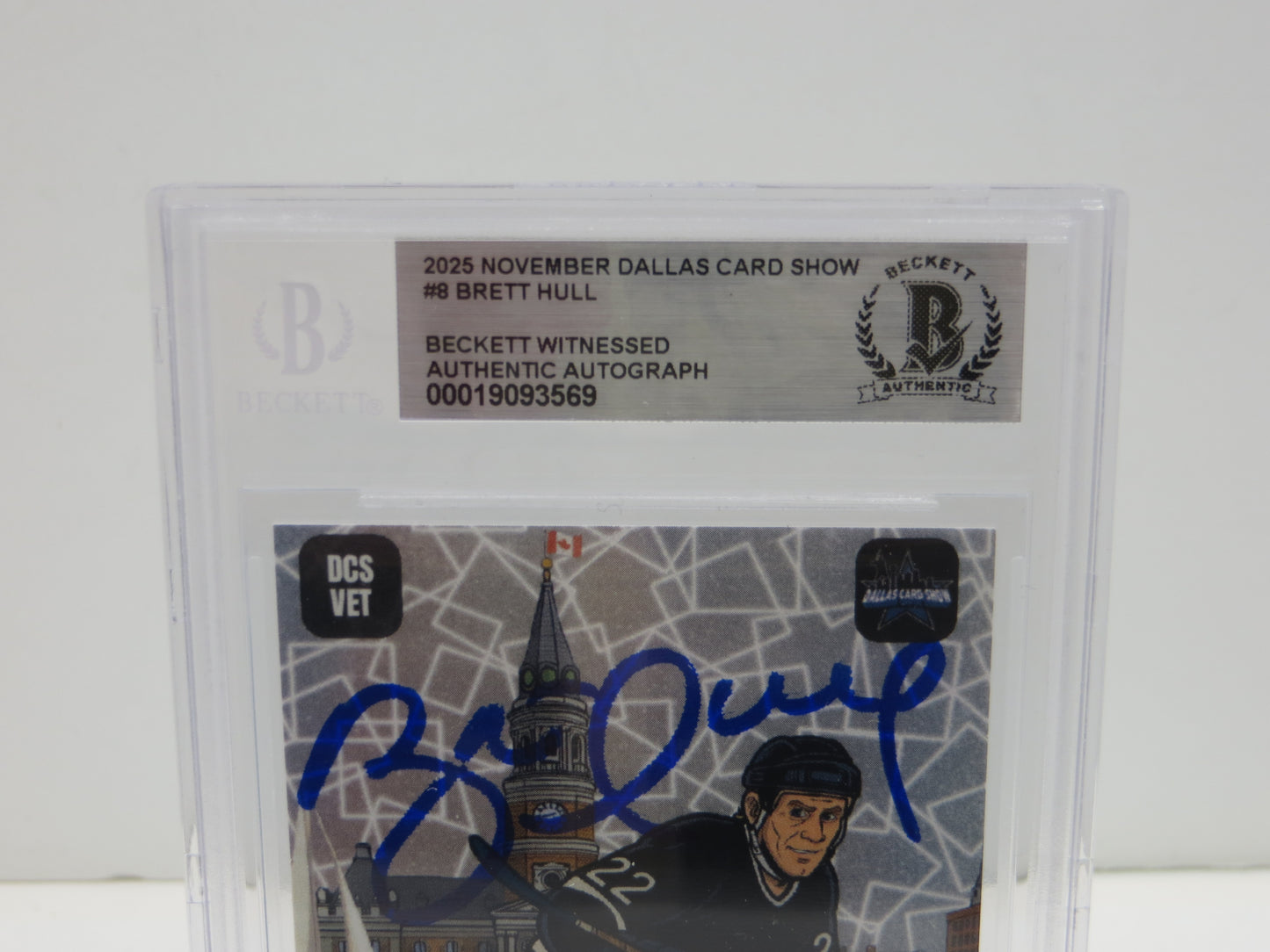 2025 NOVEMBER DALLAS CARD SHOW #8 BRETT HULL BECKETT WITNESSED AUTHENTIC AUTO 10 (Copy)