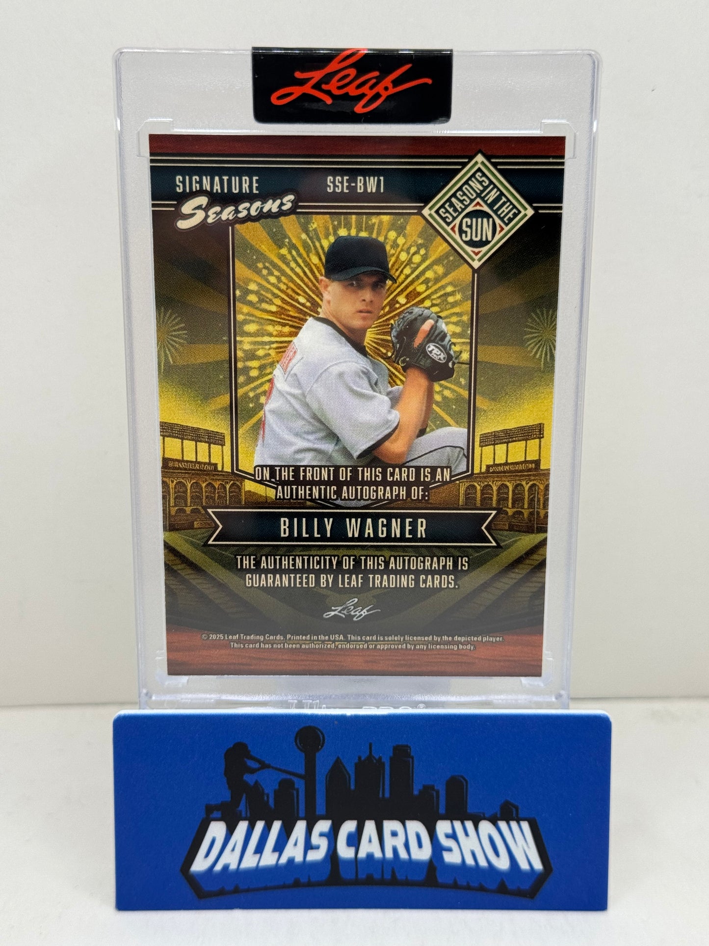 2025 Leaf Seasons In The Sun #SSE-BW1 Billy Wagner Signature Seasons 1999 Auto /3