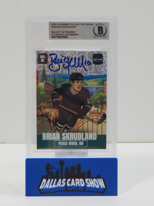 2025 NOVEMBER DALLAS CARD SHOW #6 BRIAN SKRUDLAND BECKETT WITNESSED AUTHENTIC AUTO