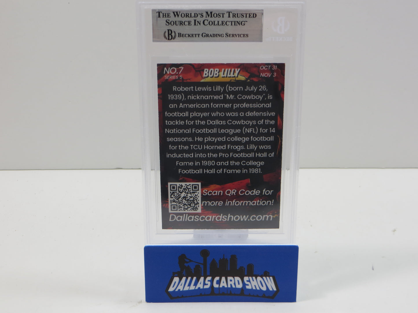 2024 NOVEMBER DALLAS CARD SHOW SERIES 5 #7 BOB LILLY BGS 10 AUTO