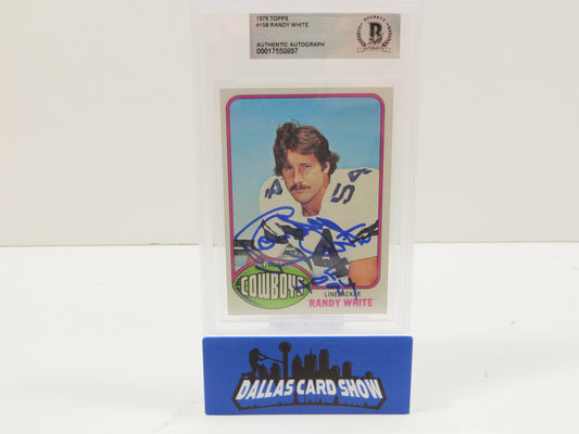 RANDY WHITE SIGNED 1976 Topps #158 BGS BAS SLAB Cowboys Rookie