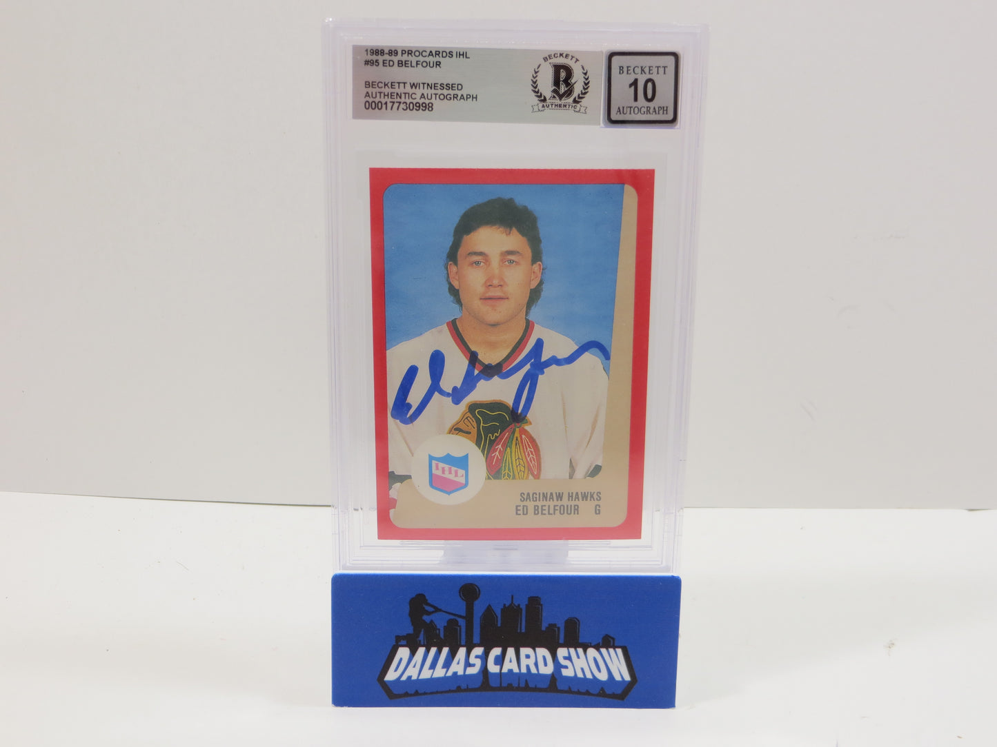 ED BELFOUR SIGNED 1988-89 ProCards IHL #95 BAS BGS Slab AUTO 10 Blackhawks