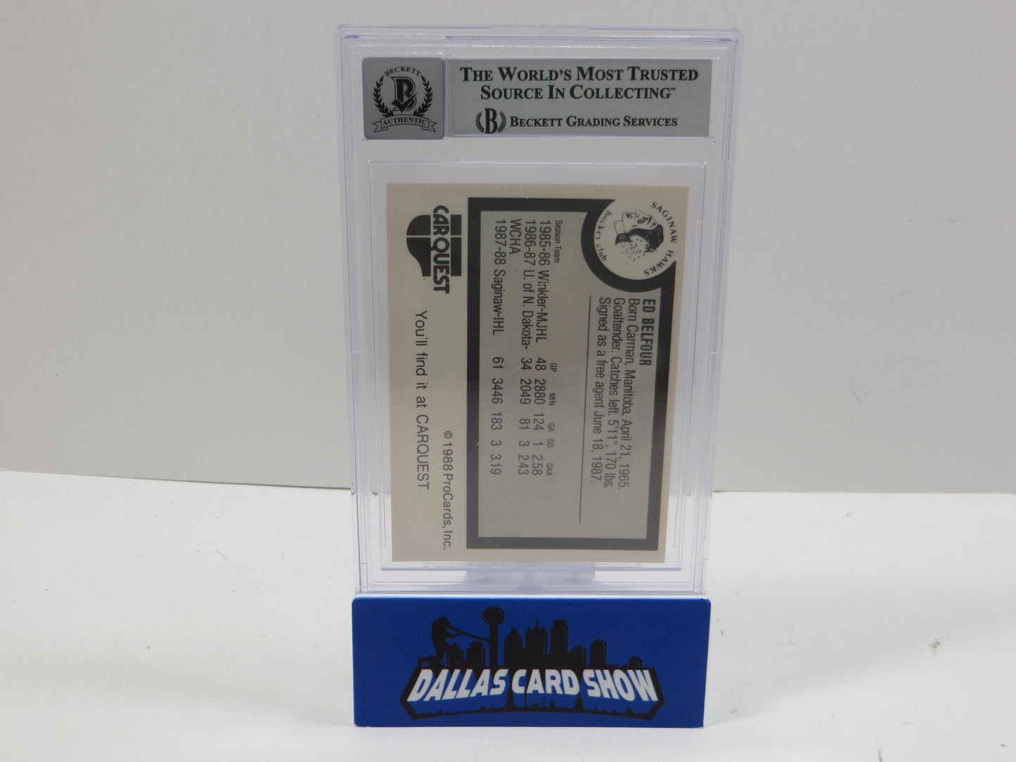 ED BELFOUR SIGNED 1988-89 ProCards IHL #95 BAS BGS Slab AUTO 10 Blackhawks