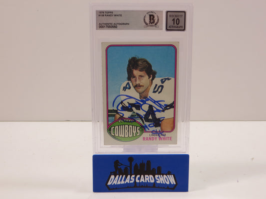 RANDY WHITE SIGNED 1976 Topps #158 BGS BAS SLAB AUTO 10 Cowboys Rookie