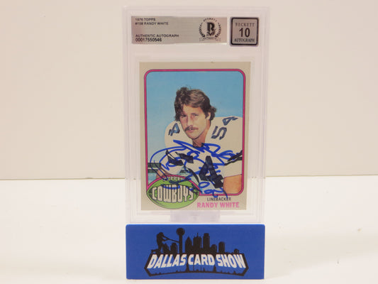 RANDY WHITE SIGNED 1976 Topps #158 BGS BAS SLAB AUTO 10 Cowboys Rookie