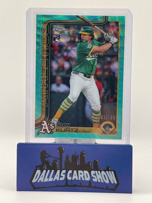 2025 Topps Chrome Update #USC178 Nick Kurtz Teal Wave Refractor Rookie /199