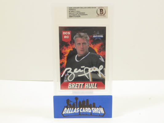 2025 JAN DALLAS CARD SHOW SERIES 6 BRETT HULL #7 DALLAS STARS SIGNED BAS SLAB