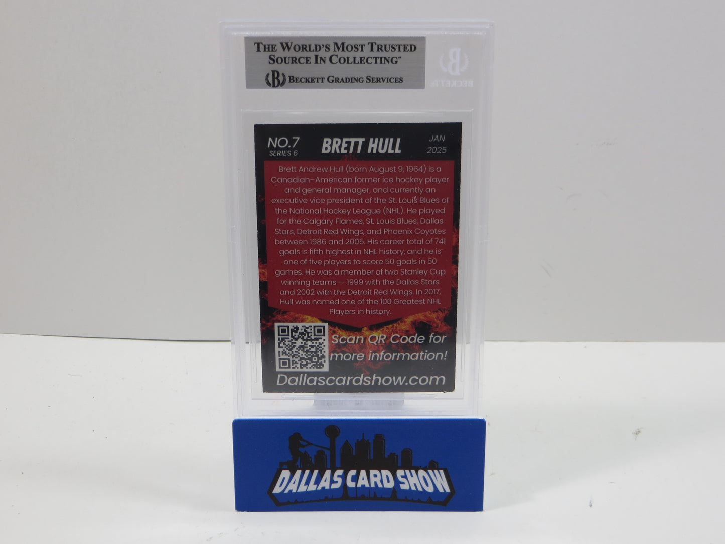 2025 JAN DALLAS CARD SHOW SERIES 6 BRETT HULL #7 DALLAS STARS SIGNED BAS SLAB