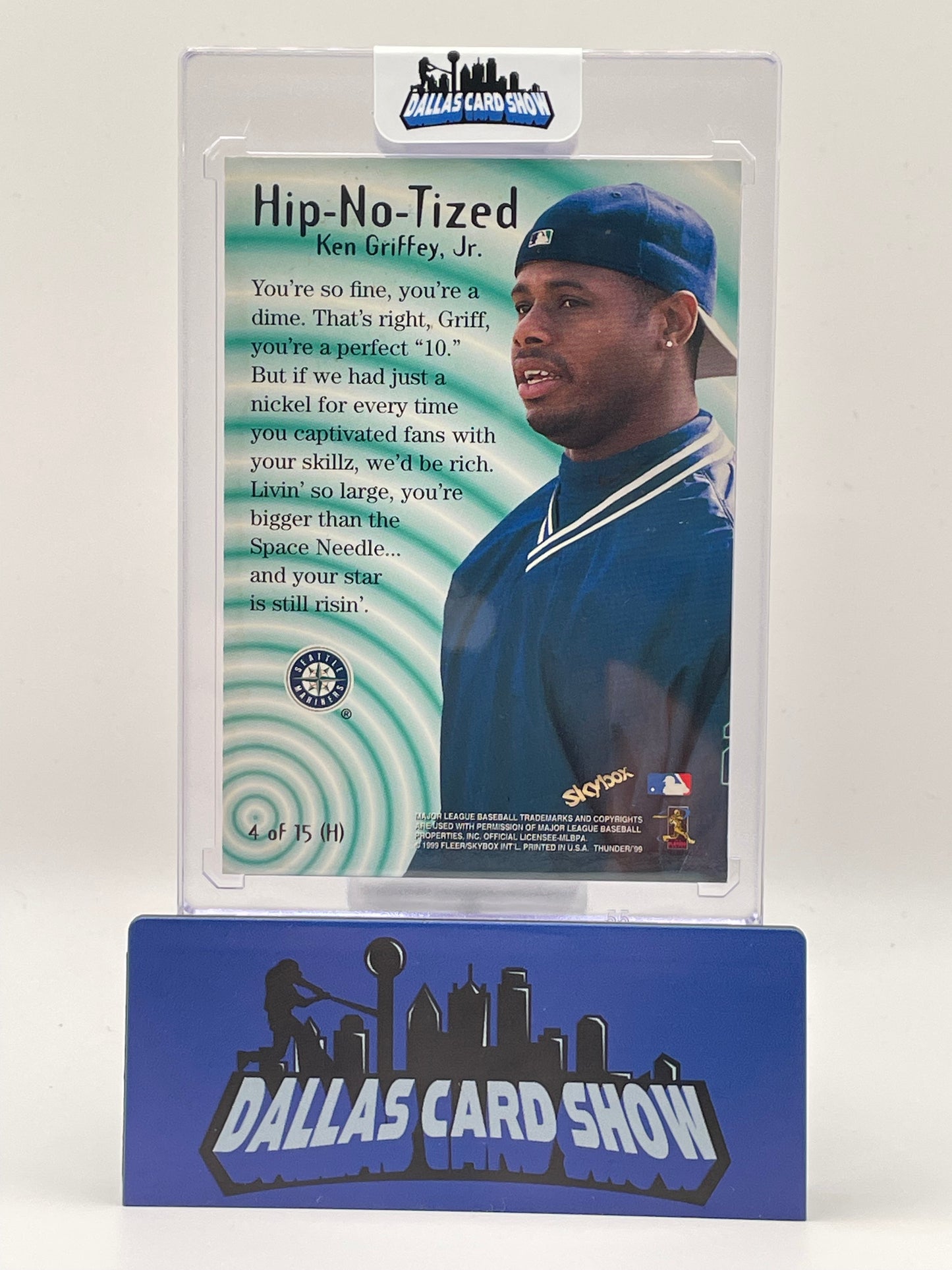 1999 Skybox Thunder #4 Ken Griffey Jr. Hip-No-Tized Mariners