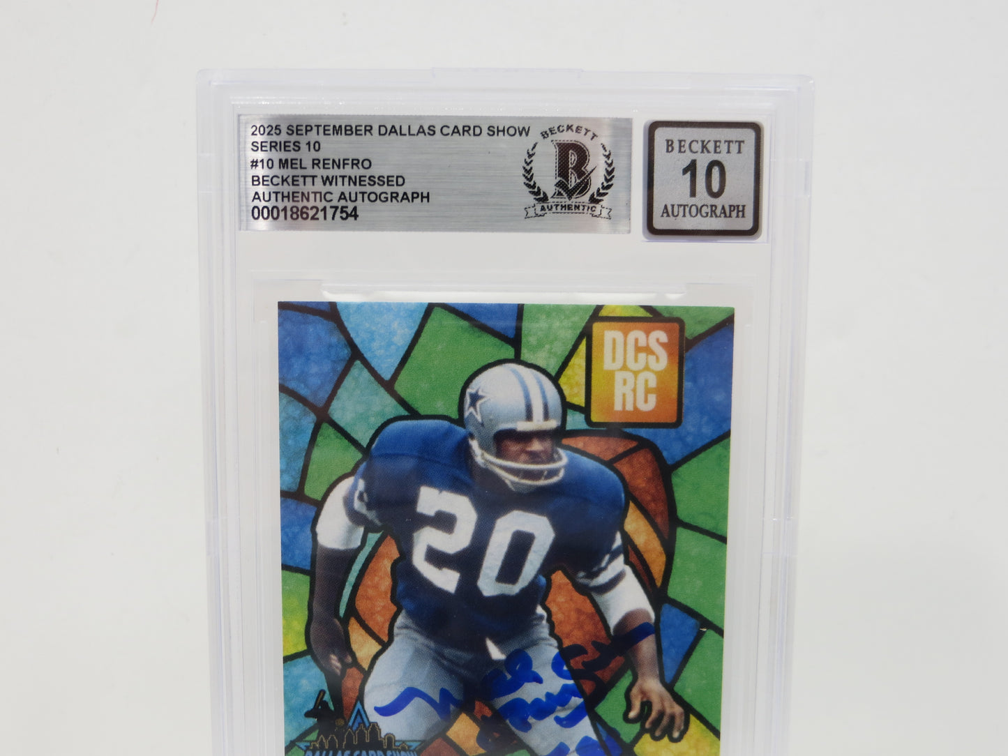 MEL RENFRO DALLAS COWBOYS SIGNED 2025 Sept Dallas Card Show BGS BAS SLAB AUTO 10
