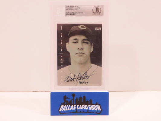BOB FELLER SIGNED 1994 Upper Deck The American Epic #43 BGS BAS SLAB Indians