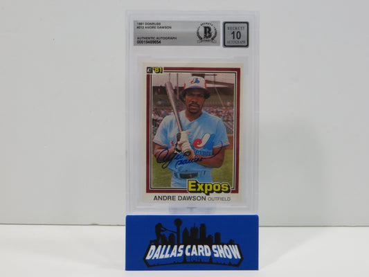ANDRE DAWSON SIGNED 1981 Donruss Baseball #212 BGS BAS SLAB AUTO 10 Cubs Marlins
