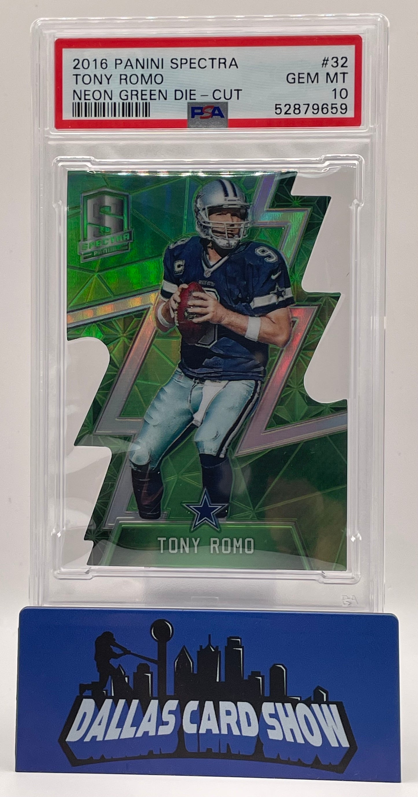 2016 Panini Spectra #32 Tony Romo Neon Green Die-Cut /15 PSA 10
