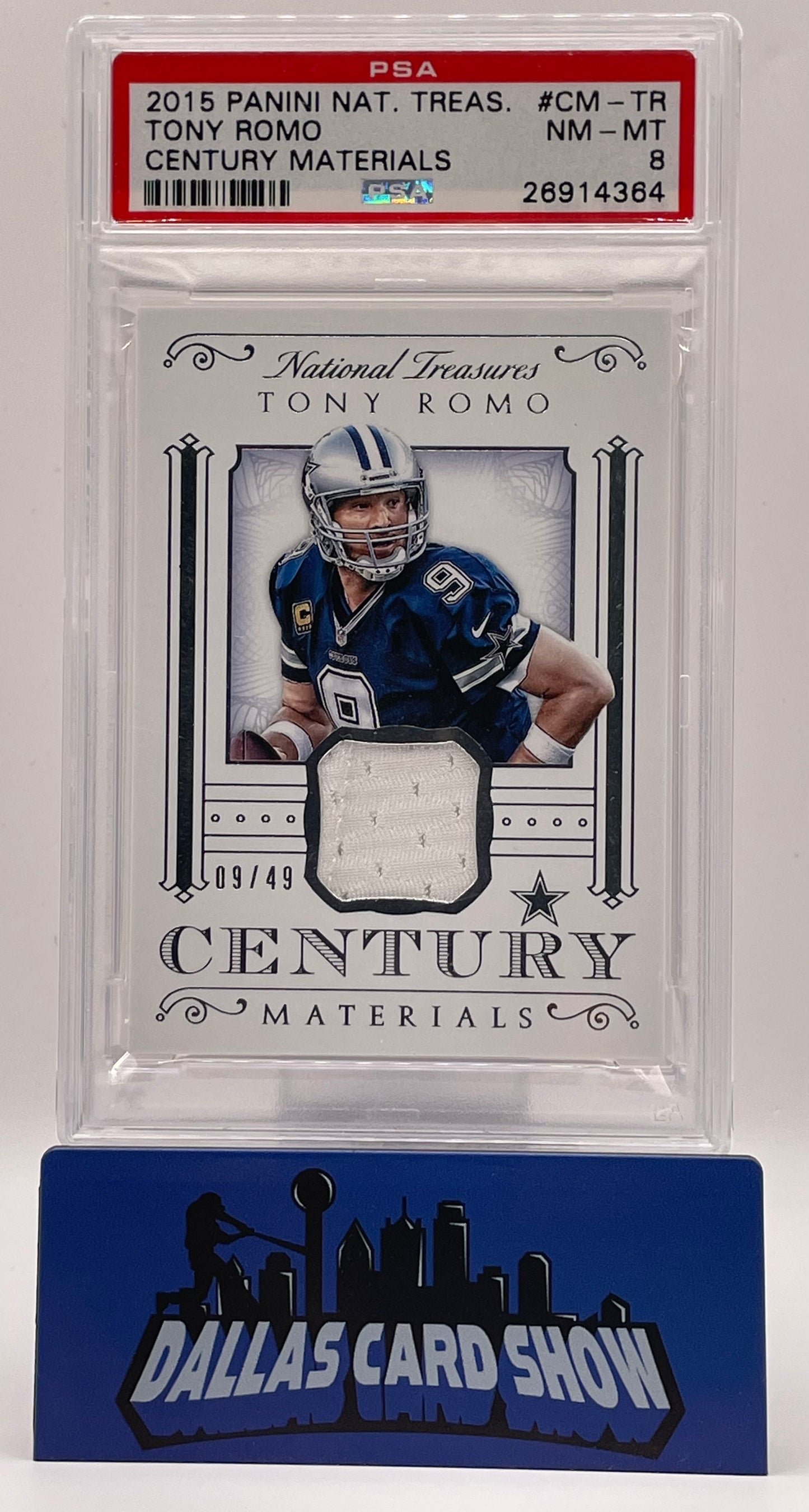 2015 Panini National Treasure #CM-TR Tony Romo Century Materials /49 PSA 8
