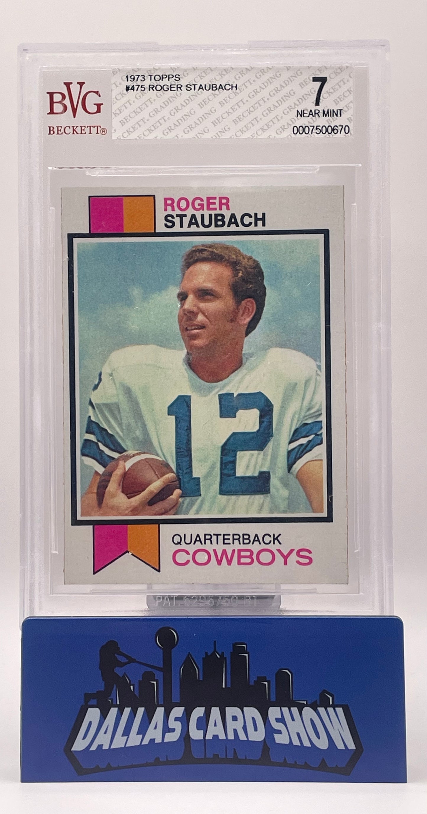 1973 Topps Roger Staubach #475 BVG 7 NEAR MINT