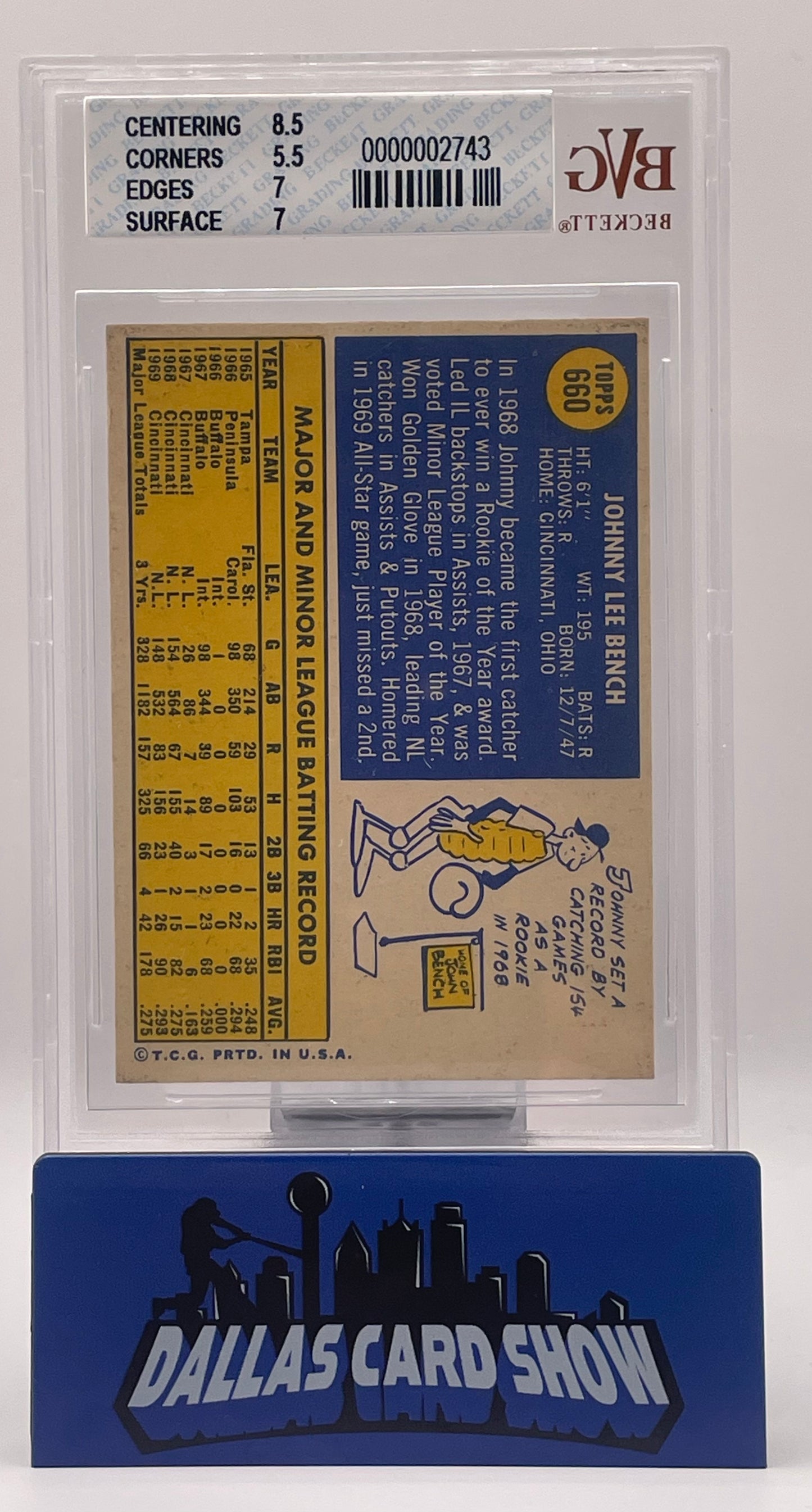 1970 Topps Johnny Bench #660 BVG 6 EX-MT