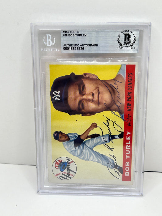 1955 Topps Bob Turley #38 Auto Beckett Authenticated Deceased in 2013