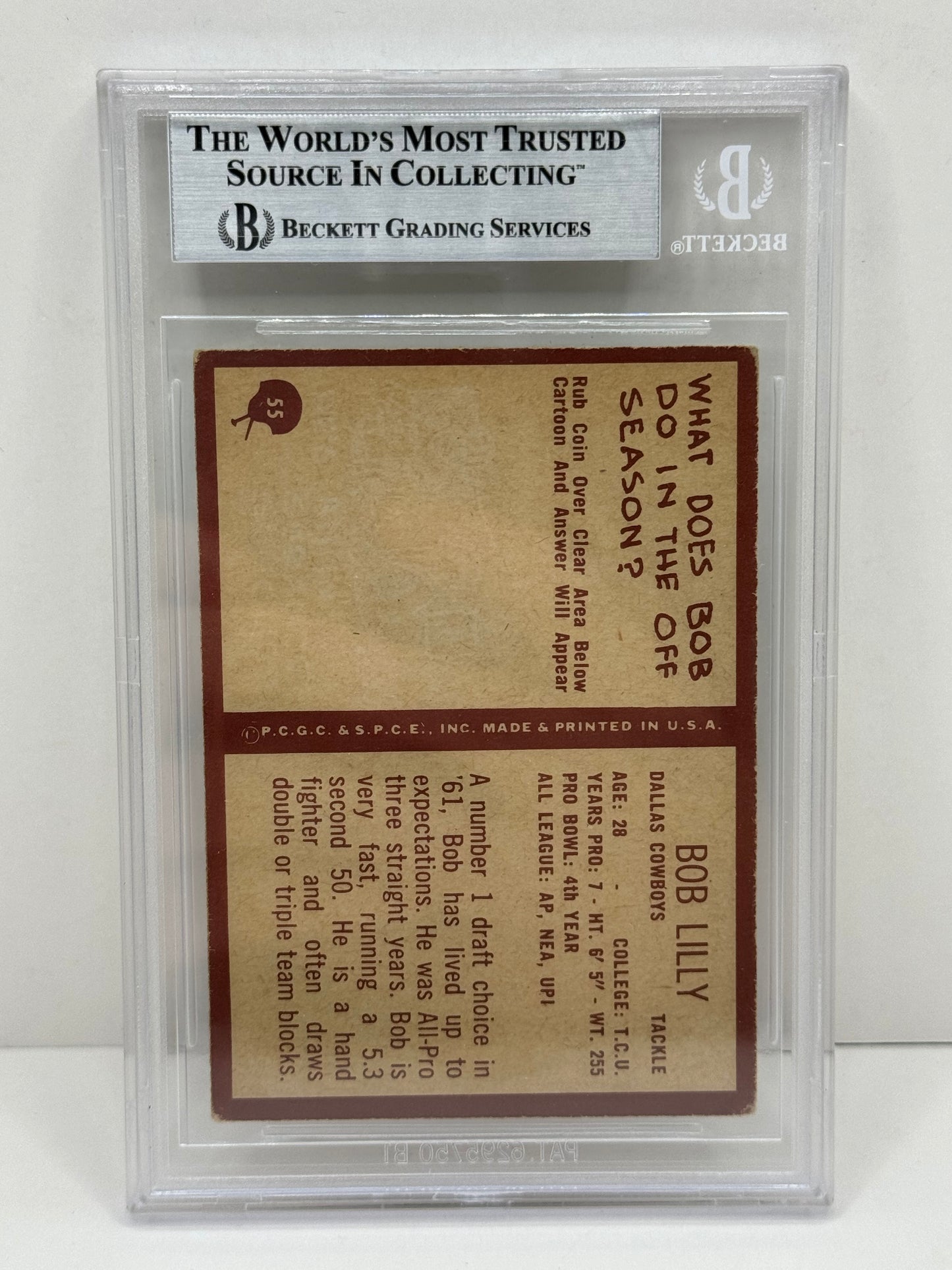 1967 Philadelphia Bob Lilly #55 Beckett Witnessed Beckett Authentic (4834)