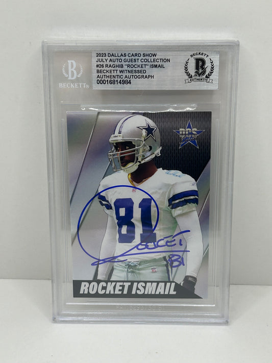 2023 Dallas Card Show Raghib "Rocket" Ismail #26 July Auto Guest Collection Beckett Witnessed (4984)