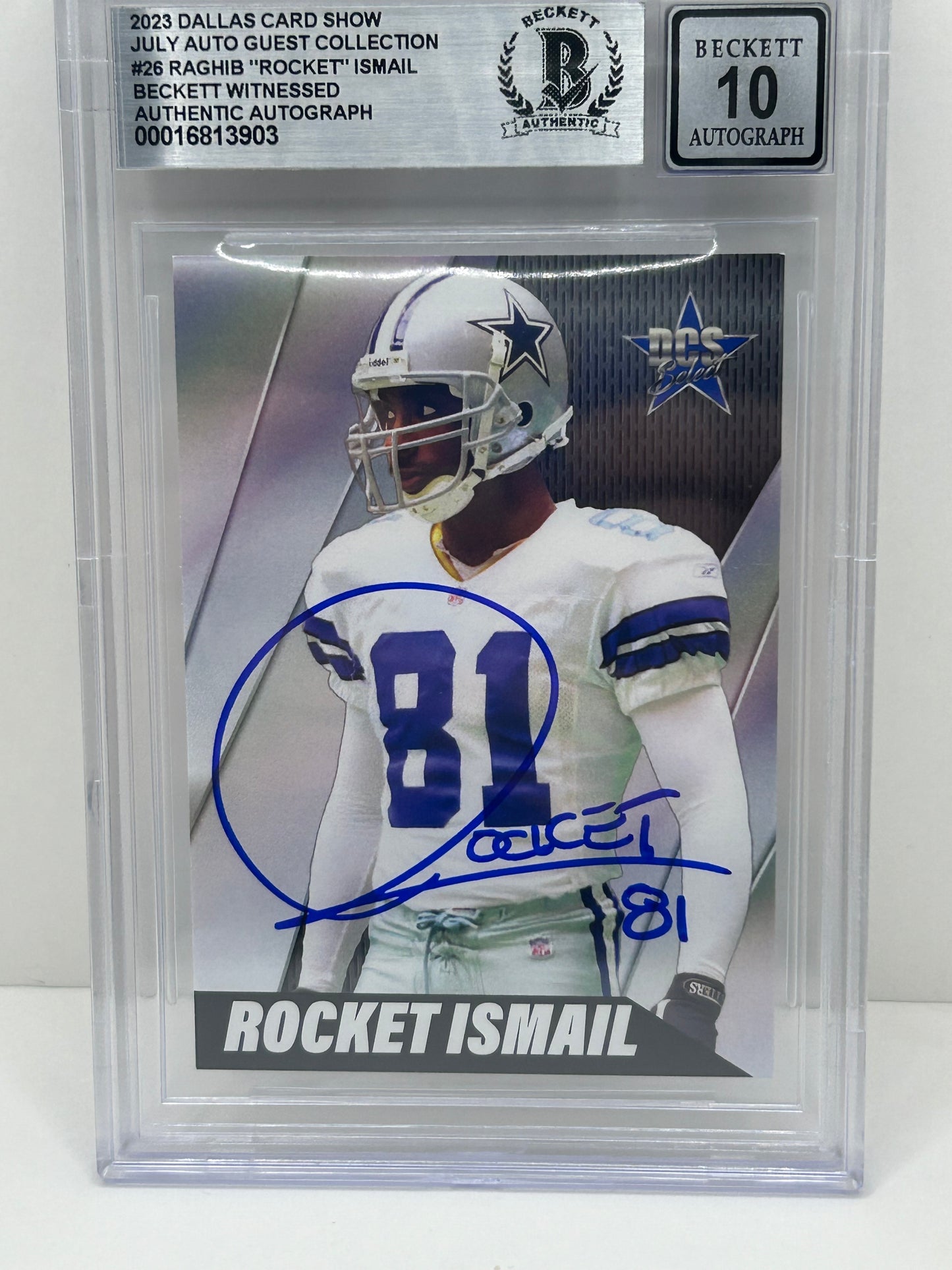 2023 Dallas Card Show Raghib "Rocket" Ismail #26 July Auto Guest Collection Beckett Auto 10(3903)