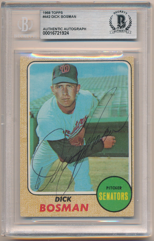 1968 TOPPS #442 DICK BOSMAN AUTHENTIC AUTO BAS