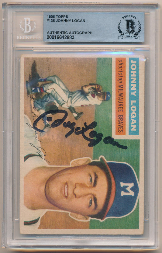 1956 TOPPS #136 JOHNNY LOGAN AUTHENTIC AUTO BAS