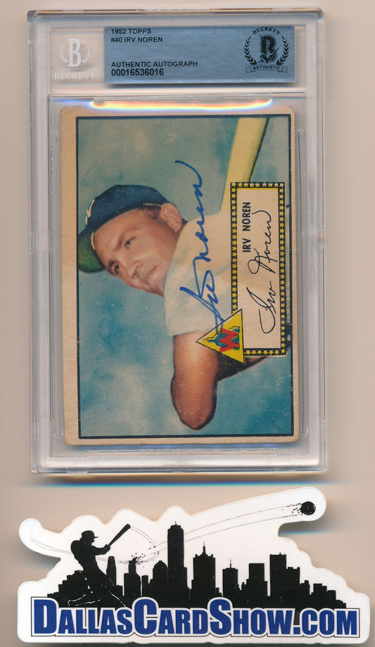 1952 TOPPS #40 IRV NOREN AUTHENTIC AUTO BAS