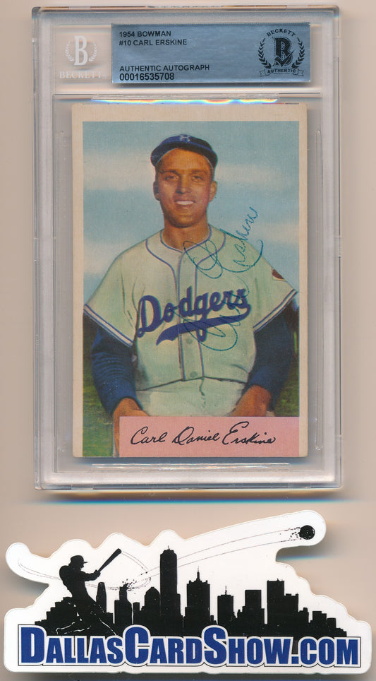 1954 BOWMAN #10 CARL ERSKINE AUTHENTIC BGS AUTO