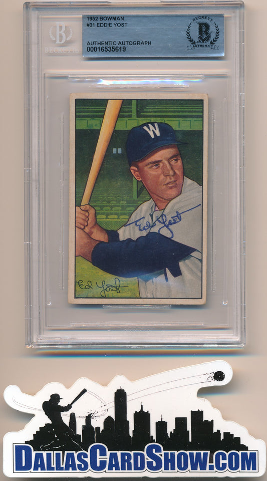 1952 BOWMAN #831 EDDIE YOST AUTHENTIC BGS AUTO