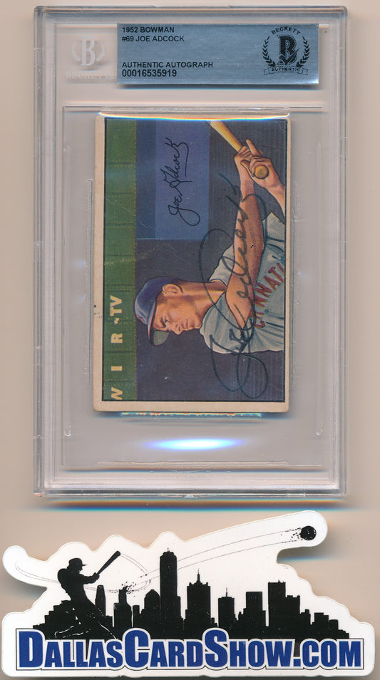 1952 BOWMAN #69 JOE ADCOCK AUTHENTIC BGS AUTO
