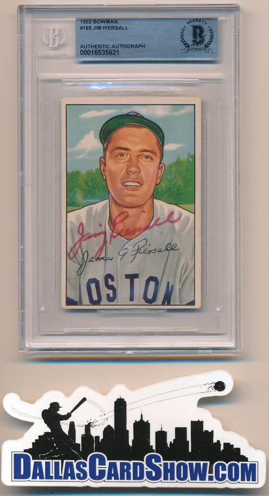 1952 BOWMAN #189 JIM PIERSALL AUTHENTIC BGS AUTO