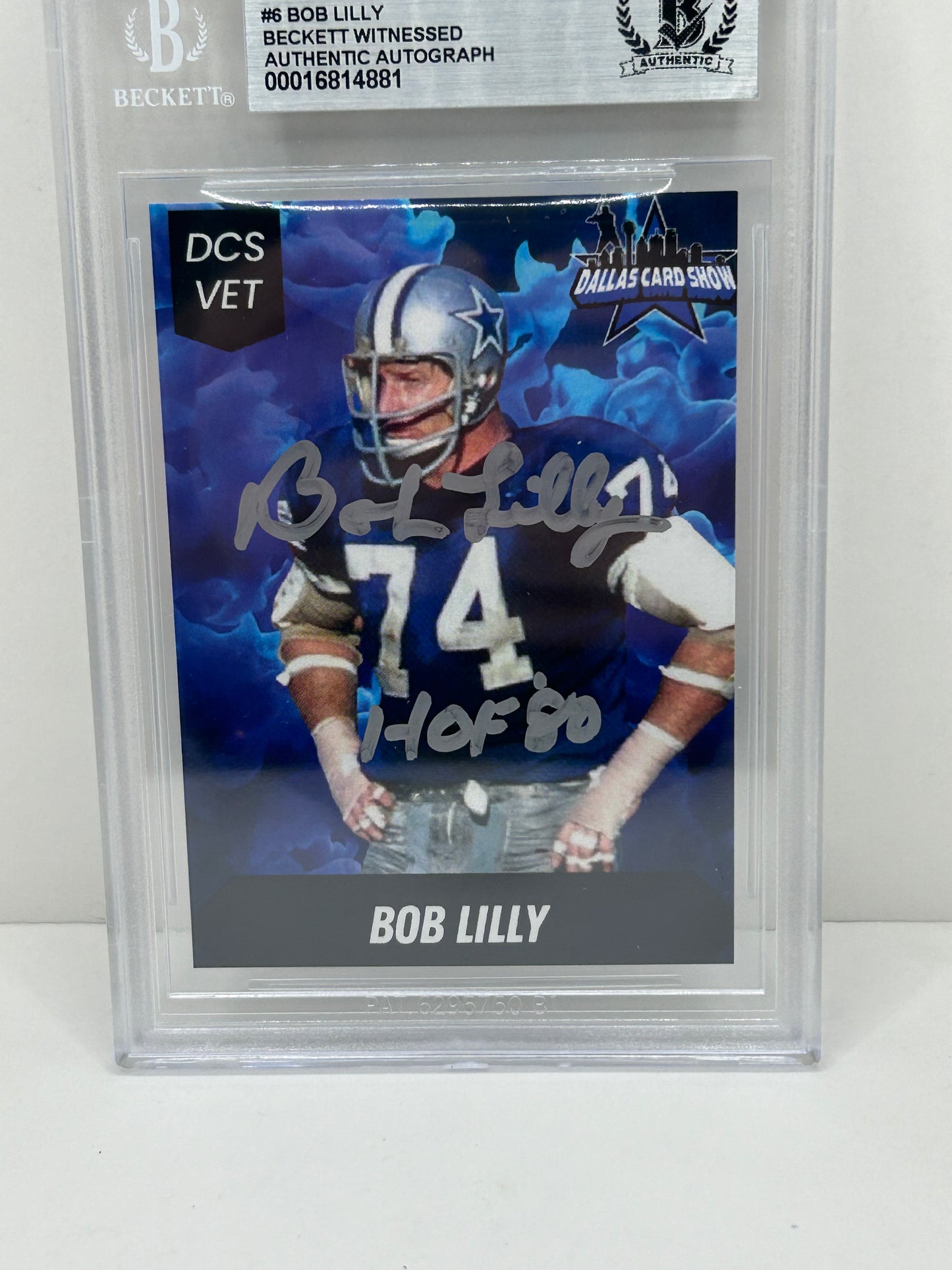 2024 Dallas Card Show Bob Lilly #6 Beckett Witnessed Authentic Autograph (4881)