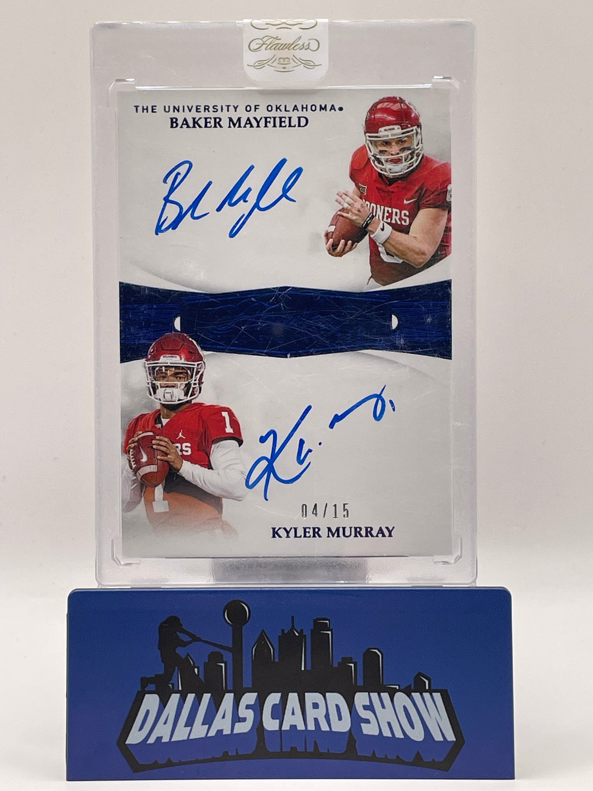 2019 Flawless Collegiate #6 Kyler Murray/Baker Mayfield Blue Dual Autograph /15