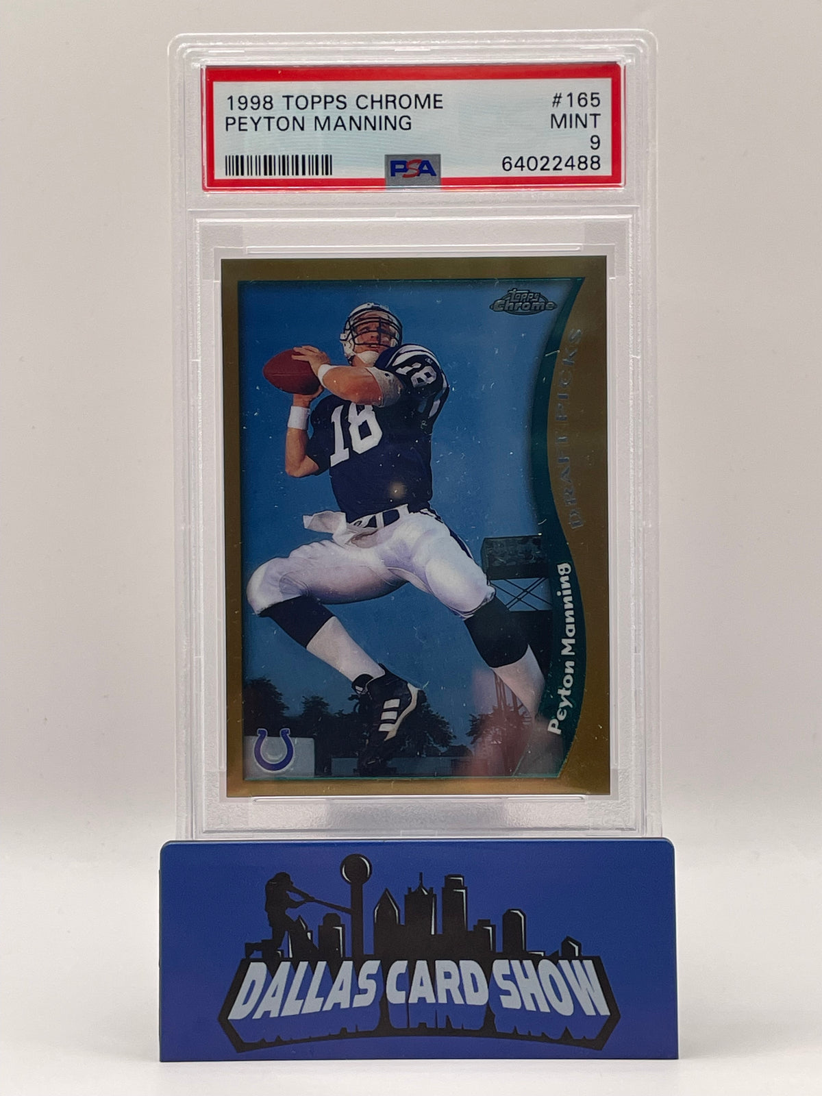 1998 Topps Chrome #165 Peyton Manning Rookie RC PSA 9