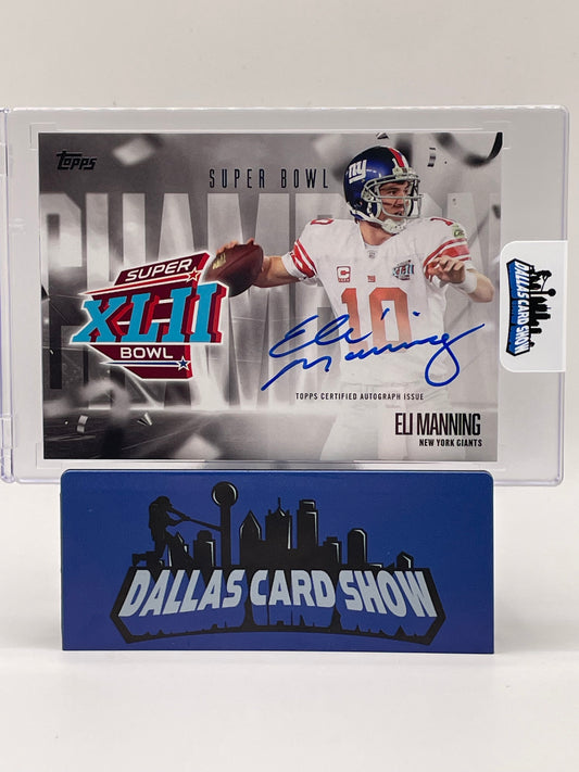 2026 Topps #SBCS-EM Eli Manning Super Bowl Champion Signature Card
