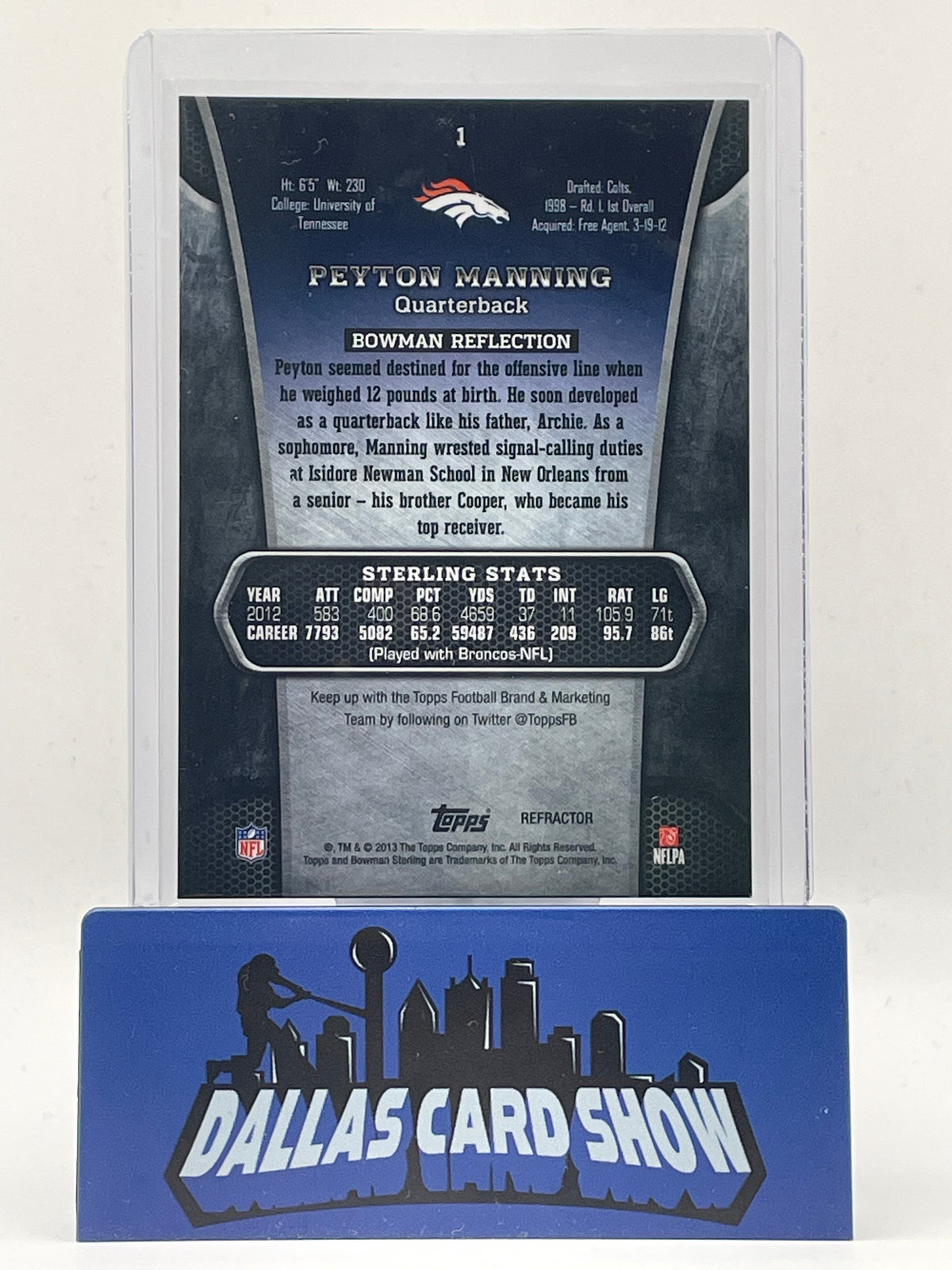 2013 Bowman Platinum #1 Peyton Manning Blue Wave /99