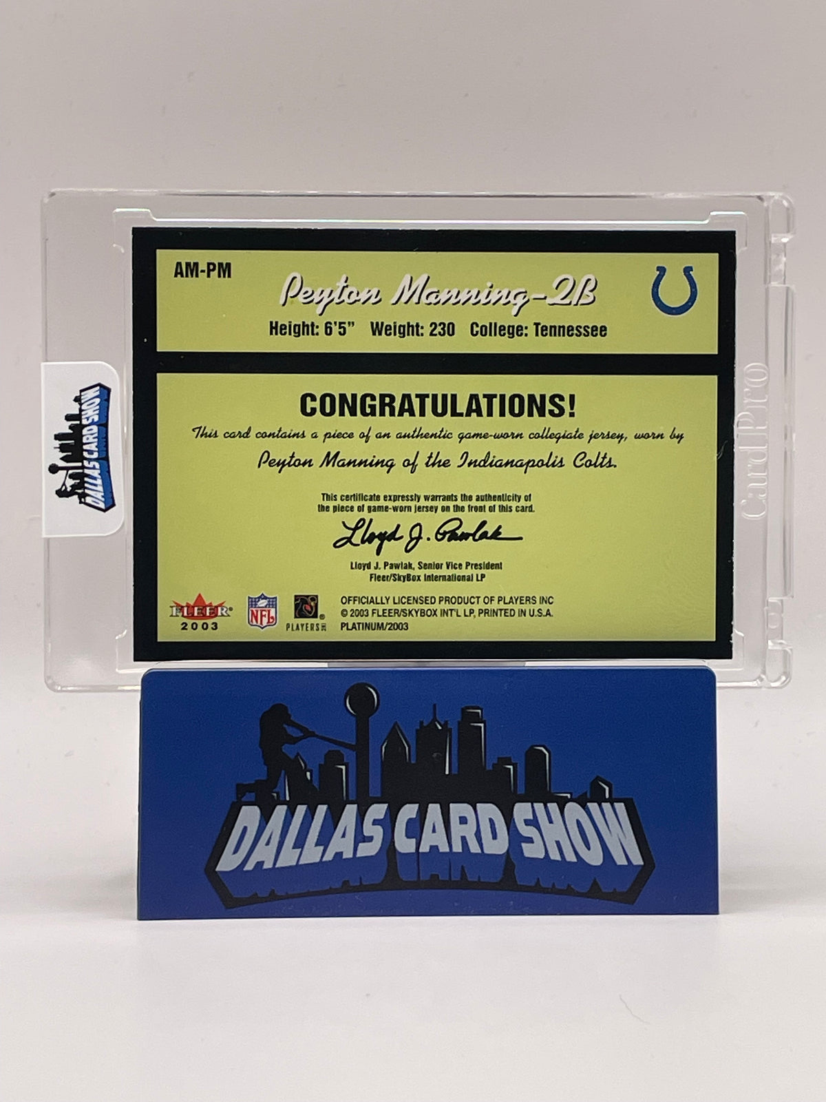 2003 Fleer Platinum #AM-PM Peyton Manning Alma Materials Relic