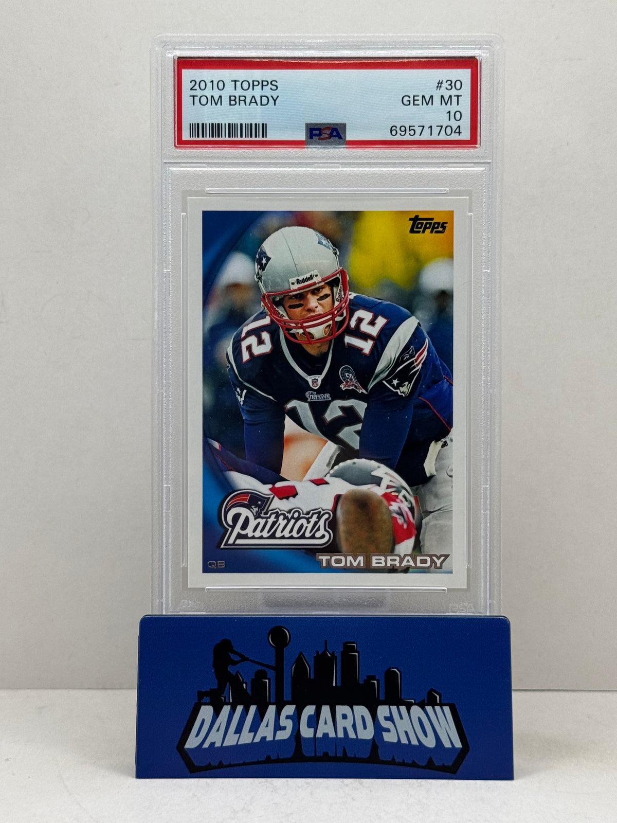 2010 Topps #30 Tom Brady PSA 10