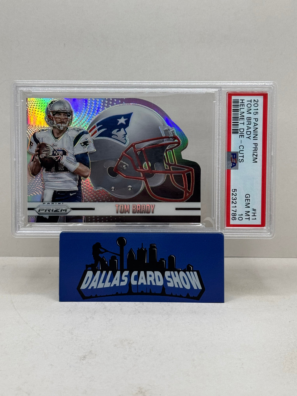 2015 Panini Prizm #H1 Tom Brady Helmet Die-Cuts PSA 10