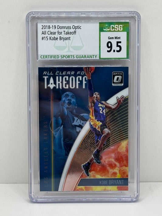 2018-19 Donruss Optic Kobe Bryant All Clear For Takeoff #15 CSG 9.5
