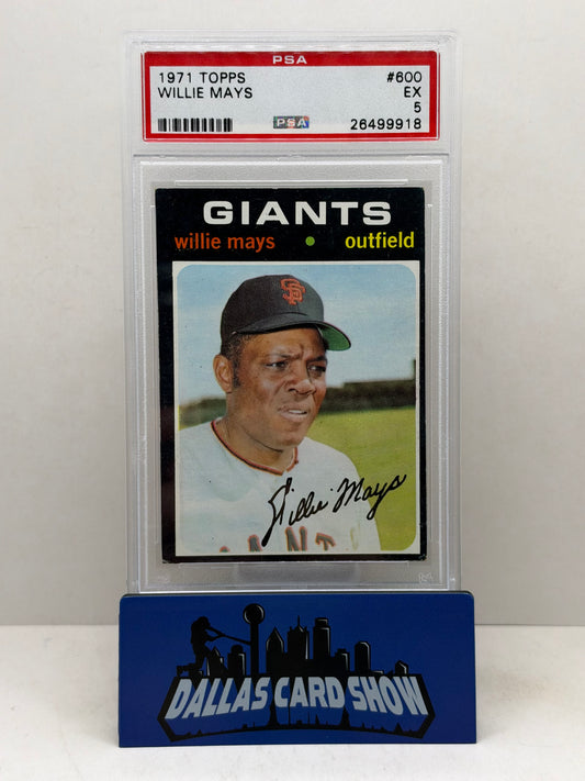 1971 Topps #600 Willie Mays PSA 5