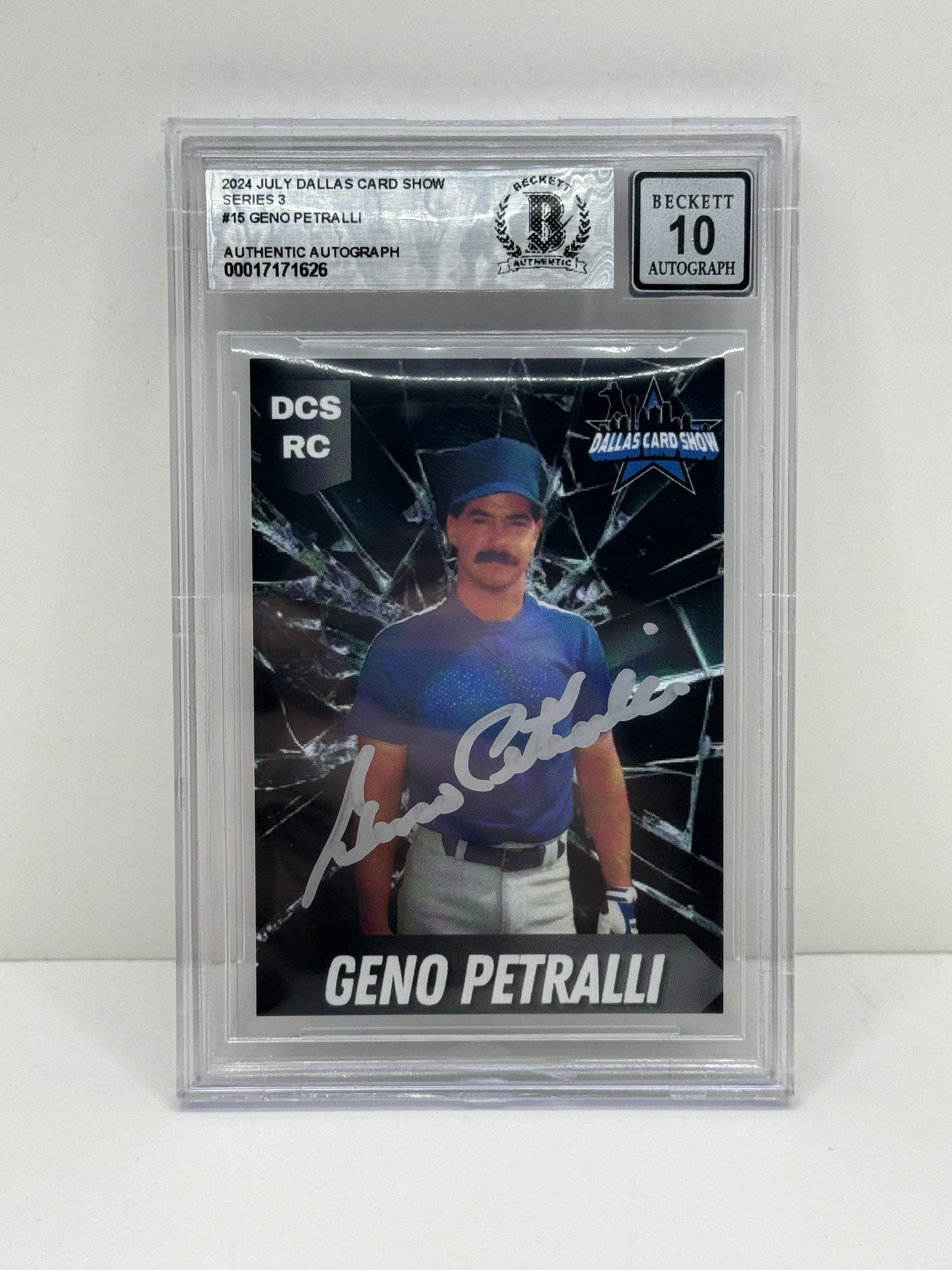 2024 July Dallas Card Show Series 3 #15 Geno Petralli BGS 10 Autograph