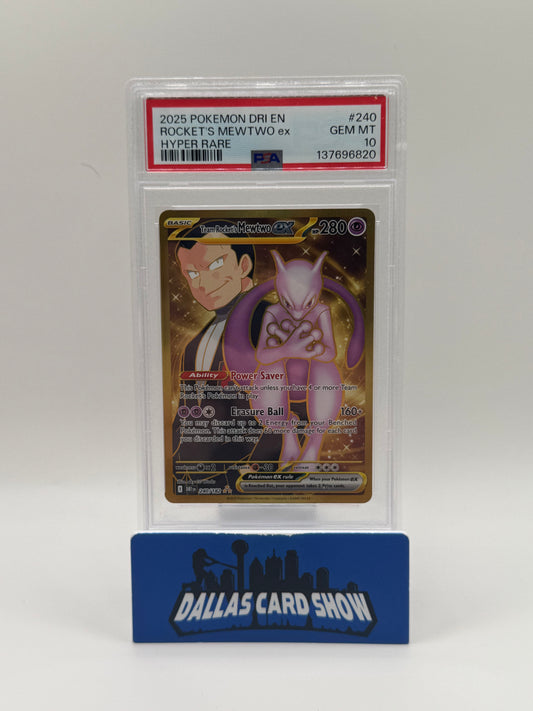 2025 Pokemon - Rocket's Mewtwo ex (Hyper Rare) - 240/182 DR PSA 10