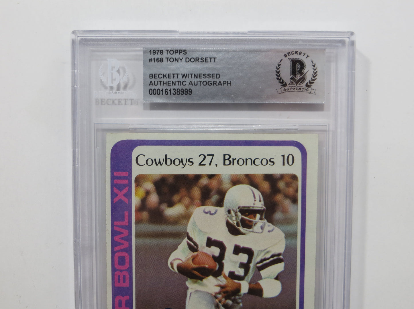 TONY DORSETT SIGNED 1978 Topps #168 ROOKIE YEAR BGS Slab COWBOYS Auto 10