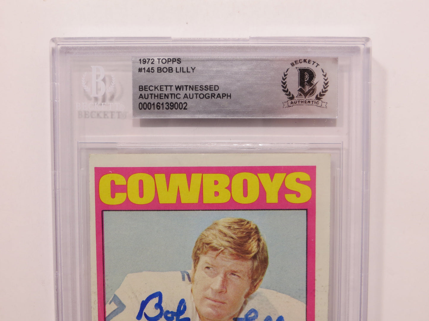 BOB LILLY SIGNED 1972 Topps #145 BGS BAS SLAB w/HOF 80 DALLAS COWBOYS Auto