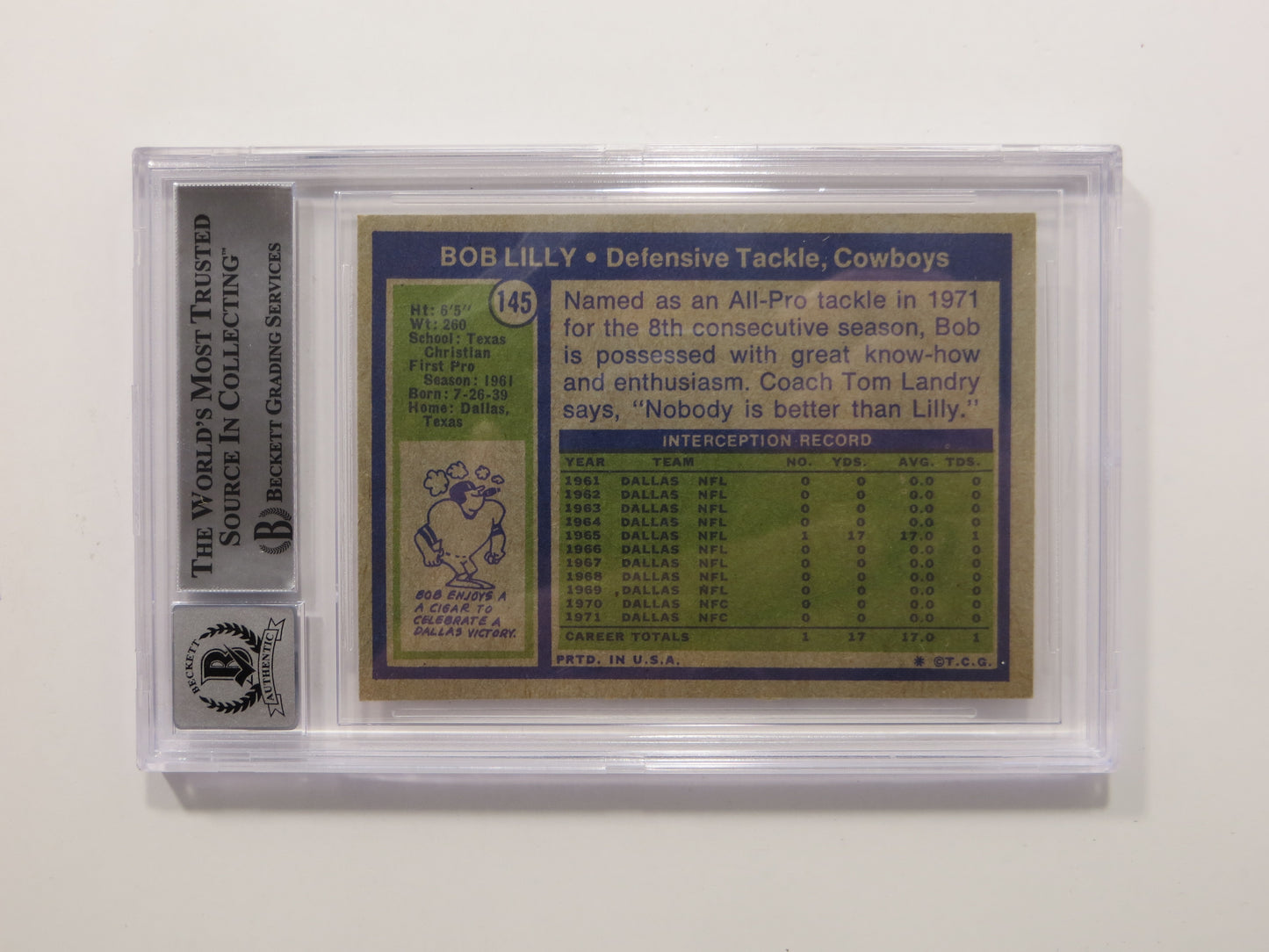 BOB LILLY SIGNED 1972 Topps #145 BGS BAS SLAB w/HOF 80 DALLAS COWBOYS Auto 10