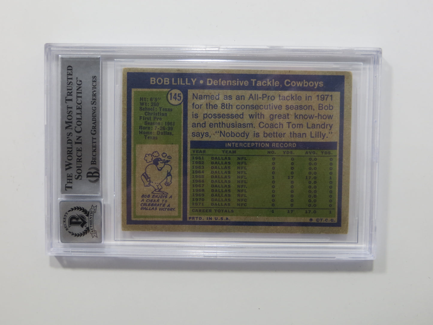 BOB LILLY SIGNED 1972 Topps #145 BGS BAS SLAB w/HOF 80 DALLAS COWBOYS Auto 10