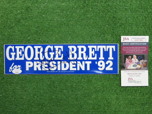 GEORGE BRETT for President '92 SIGNED BUMPER STICKER Kansas City Royals JSA COA