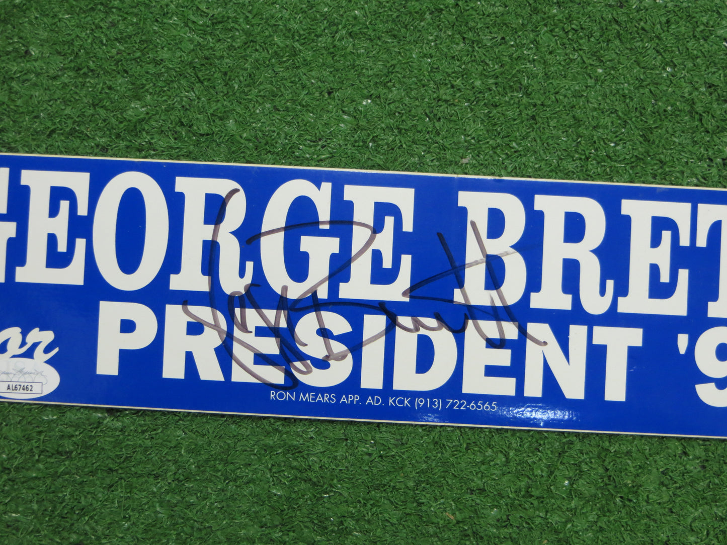 GEORGE BRETT for President '92 SIGNED BUMPER STICKER Kansas City Royals JSA COA